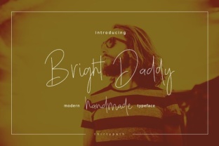 Bright Daddy: A Script Handwritten Font for Creative Makers