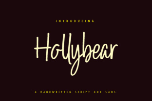 Hollybear: The Script Handwritten Font That Elevates Your Campaigns